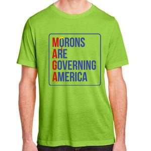 Maga Morons Are Governing America Adult ChromaSoft Performance T-Shirt