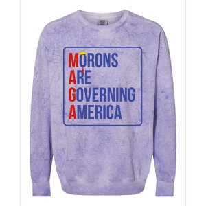 Maga Morons Are Governing America Colorblast Crewneck Sweatshirt