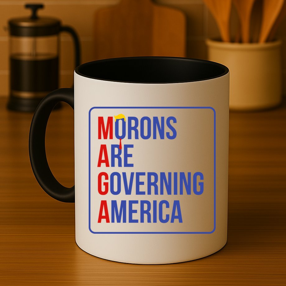 Maga Morons Are Governing America Mug