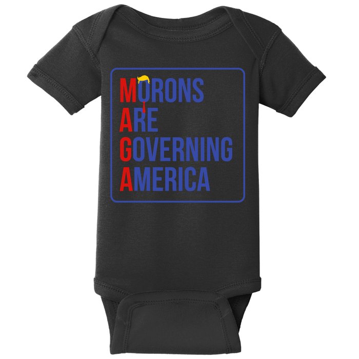 Maga Morons Are Governing America Baby Bodysuit