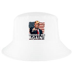 Missed Me Again You Missed Trump 2024 Elections Cool Comfort Performance Bucket Hat