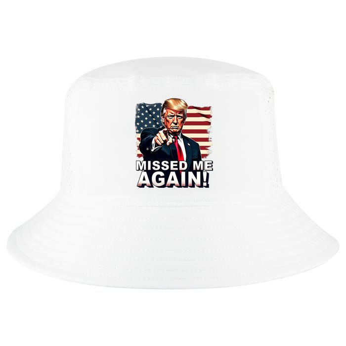 Missed Me Again You Missed Trump 2024 Elections Cool Comfort Performance Bucket Hat