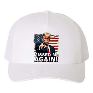 Missed Me Again You Missed Trump 2024 Elections Yupoong Adult 5-Panel Trucker Hat