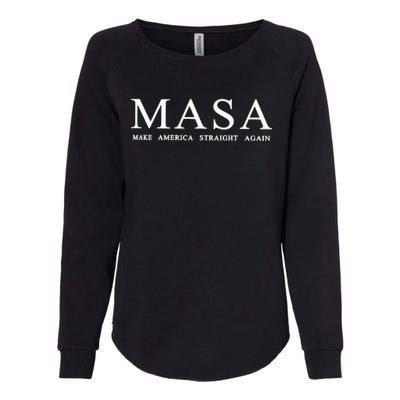 Masa Make America Straight Again Womens California Wash Sweatshirt