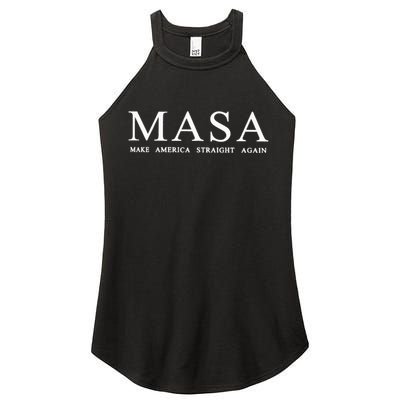 Masa Make America Straight Again Women's Perfect Tri Rocker Tank