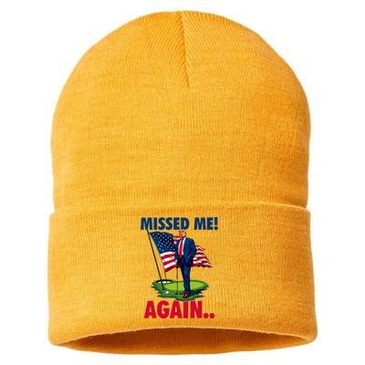 Missed Me Again You Missed Trump Golf 2024 Sustainable Knit Beanie