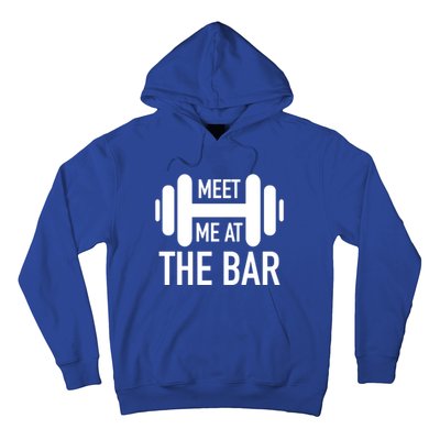 Meet Me At The Bar Fitness Gym Workout Funny Pun Gift Great Gift Hoodie