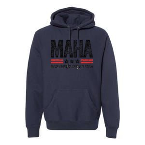 Maha Make America Healthy Again Us Patriotic 4th Of July Gift Premium Hoodie