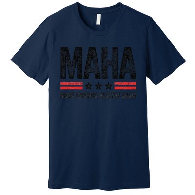 Maha Make America Healthy Again Us Patriotic 4th Of July Gift Premium T-Shirt