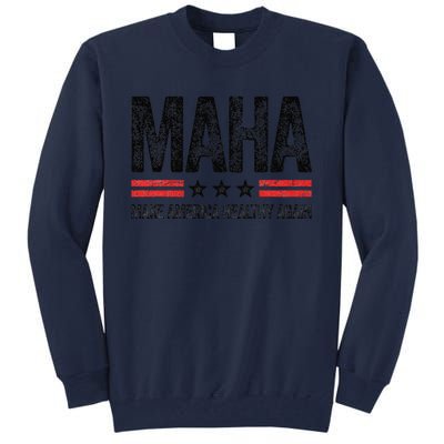 Maha Make America Healthy Again Us Patriotic 4th Of July Gift Tall Sweatshirt