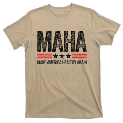 Maha Make America Healthy Again Us Patriotic 4th Of July Gift T-Shirt