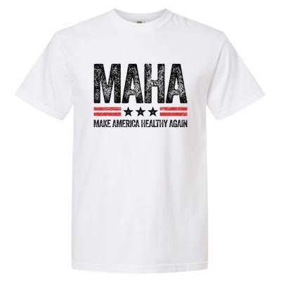 Maha Make America Healthy Again Us Patriotic 4th Of July Gift Garment-Dyed Heavyweight T-Shirt