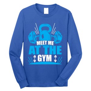 Meet Me At The Gym Barbell Workout Kettlebell Wod Great Gift Long Sleeve Shirt