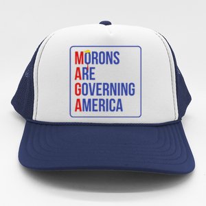 Maga Morons Are Governing America Trucker Hat