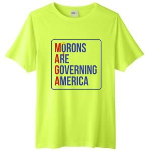 Maga Morons Are Governing America Tall Fusion ChromaSoft Performance T-Shirt