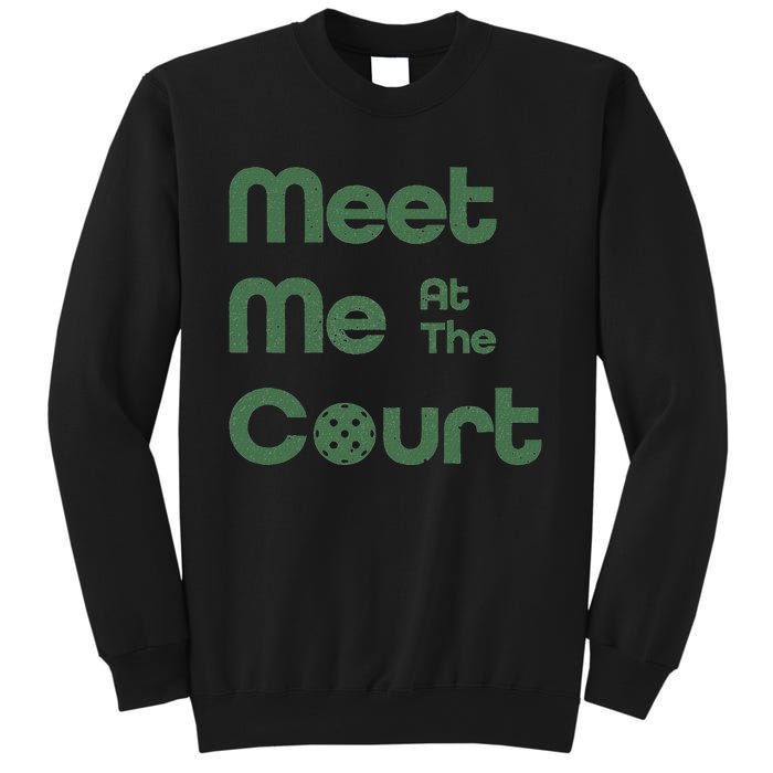 Meet Me At The Court Design Sweatshirt