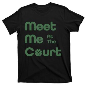 Meet Me At The Court Design T-Shirt