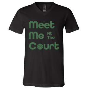 Meet Me At The Court Design V-Neck T-Shirt