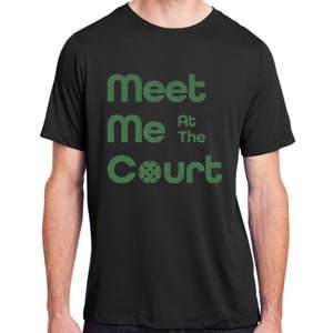 Meet Me At The Court Design Adult ChromaSoft Performance T-Shirt