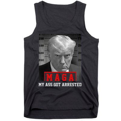 Maga My Ass Got Arrested 2024 Funny AntiTrump Tank Top