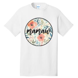 Mamaw Tall T-Shirt