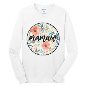 Mamaw Tall Long Sleeve T-Shirt