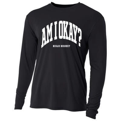 Megan Moroney Am I Ok? Funny Cooling Performance Long Sleeve Crew