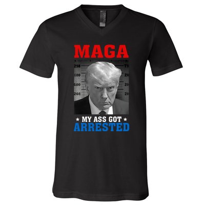 Maga My Ass Got Arrested 2024 Funny AntiTrump V-Neck T-Shirt