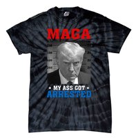 Maga My Ass Got Arrested 2024 Funny AntiTrump Tie-Dye T-Shirt