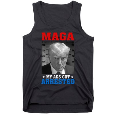 Maga My Ass Got Arrested 2024 Funny AntiTrump Tank Top