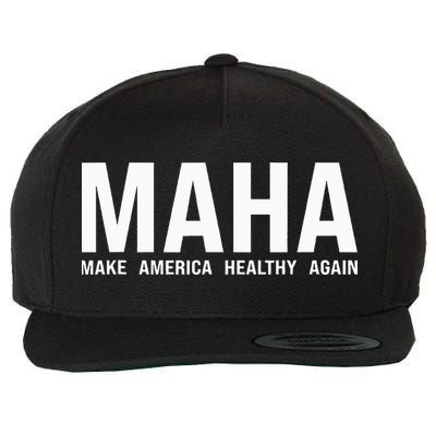Maha Make America Healthy Wool Snapback Cap