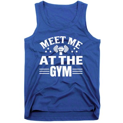 Meet Me At The Gymgift Awesome Fitness Gym Wear Workout Lifting Gift Tank Top