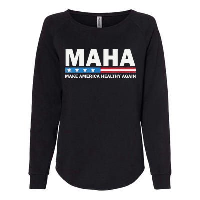 Maha Make America Healthy Again 2024 Us Election Gift Womens California Wash Sweatshirt