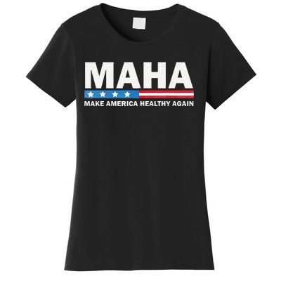 Maha Make America Healthy Again 2024 Us Election Gift Women's T-Shirt