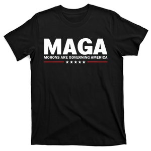 Maga Morons Are Governing America T-Shirt