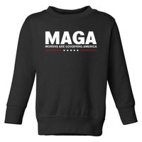 Maga Morons Are Governing America Toddler Sweatshirt