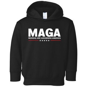 Maga Morons Are Governing America Toddler Hoodie