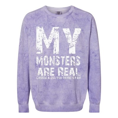 My Monsters Are Real Colorblast Crewneck Sweatshirt