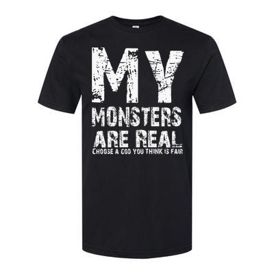 My Monsters Are Real Softstyle CVC T-Shirt