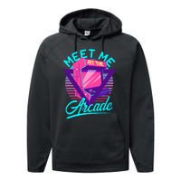 Meet Me At The Arcade Funny Gamer Vaporwave 80S Arcade Performance Fleece Hoodie