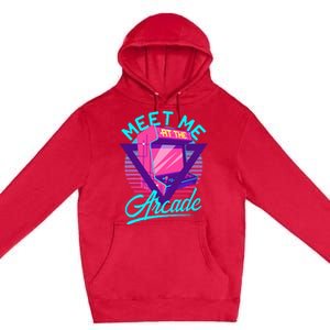 Meet Me At The Arcade Funny Gamer Vaporwave 80S Arcade Premium Pullover Hoodie