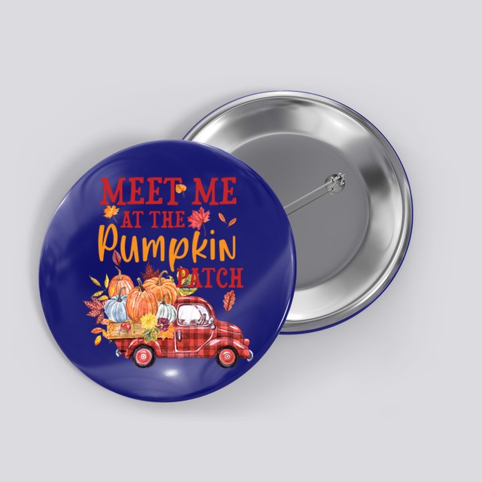 Meet Me At The Pumpkin Patch Autumn Fall Truck Colorful Gift Button