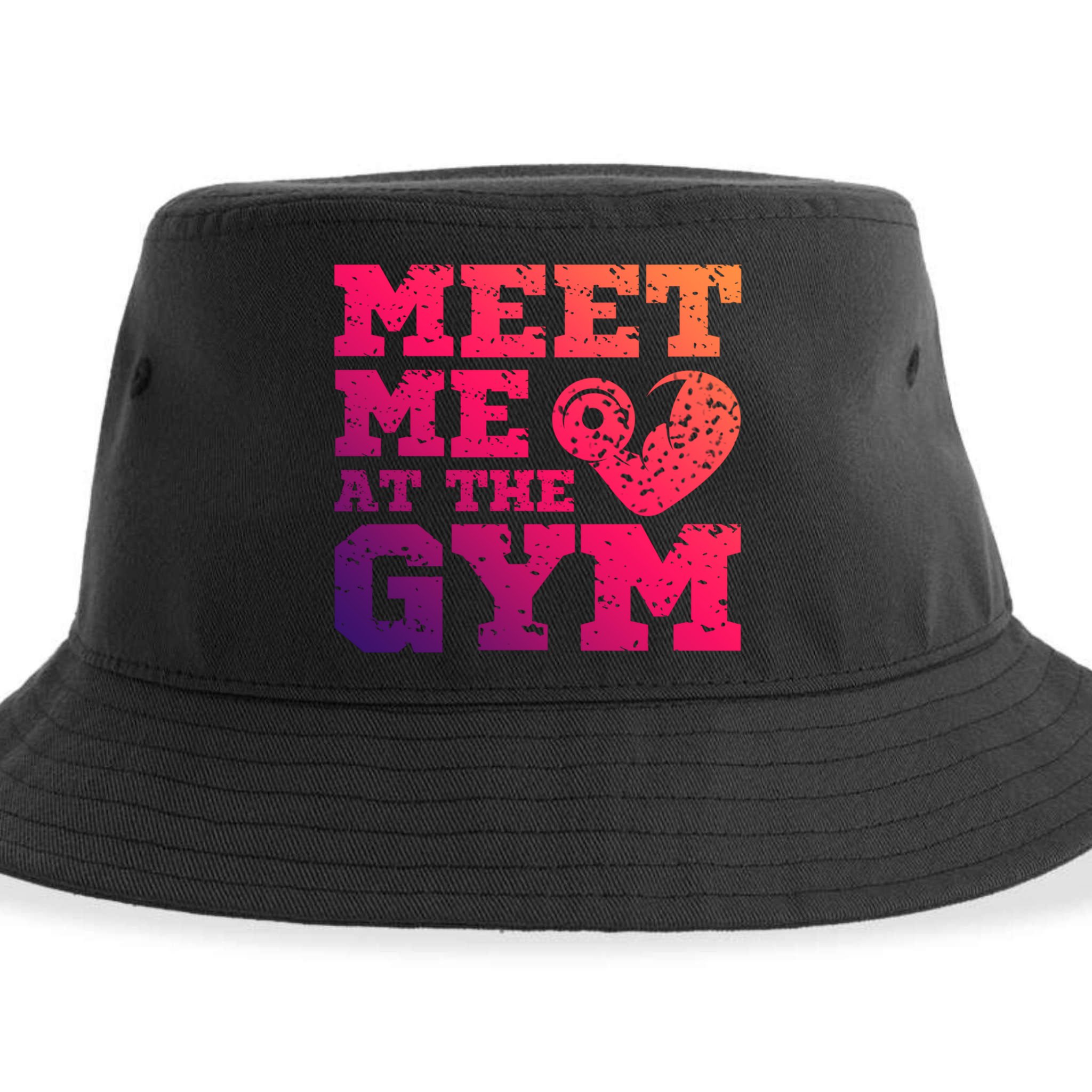 Meet Me At The Gym Funny Gym Quote Fitness Lovers Workout Gift Sustainable Bucket Hat