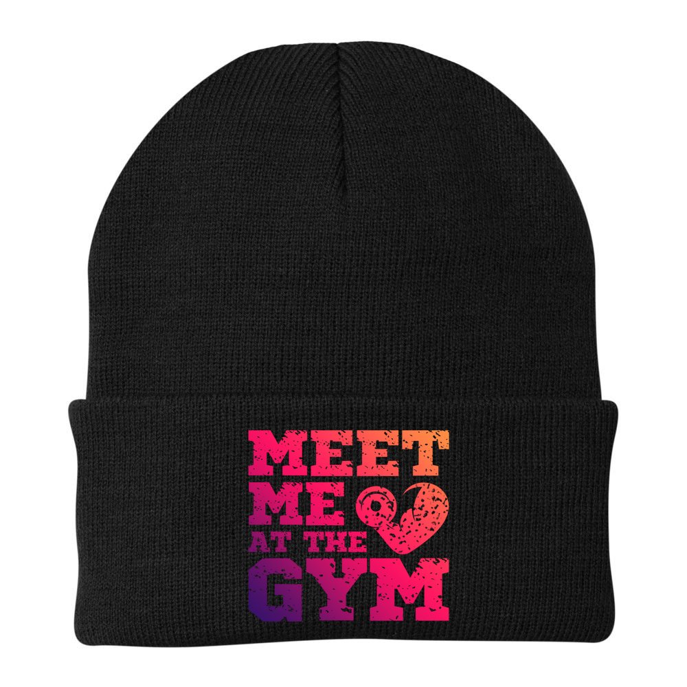 Meet Me At The Gym Funny Gym Quote Fitness Lovers Workout Gift Beanie