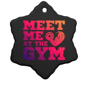 Meet Me At The Gym Funny Gym Quote Fitness Lovers Workout Gift Ceramic Star Ornament