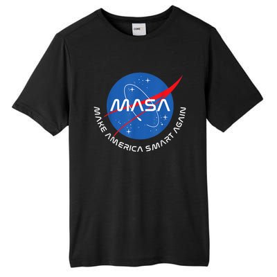 MASA MAKE AMERICA SMART AGAIN Tall Fusion ChromaSoft Performance T-Shirt