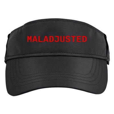 Maladjusted Adult Drive Performance Visor