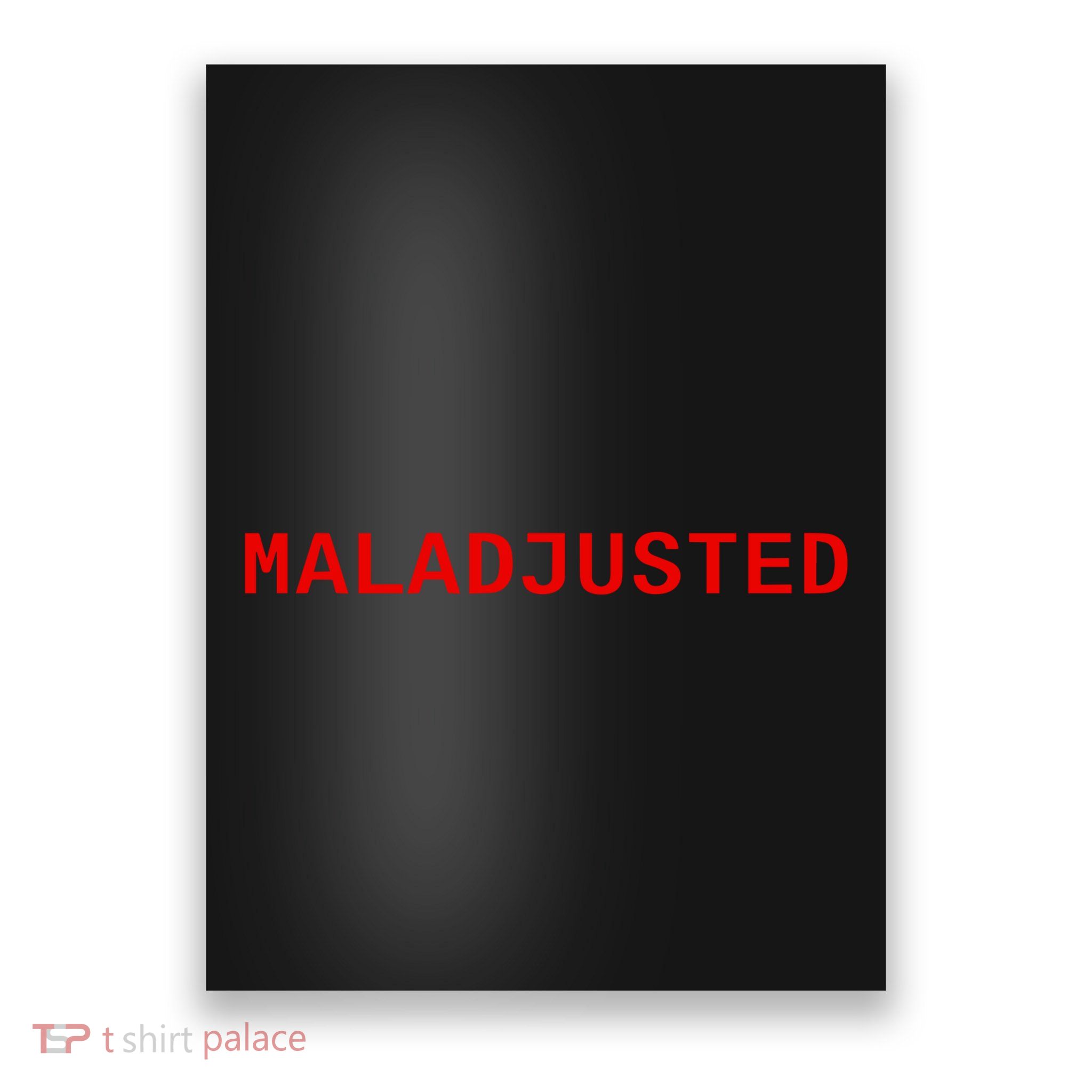 Maladjusted Poster