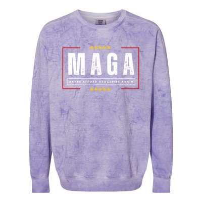 Maga Maybe Afford Groceries Again Colorblast Crewneck Sweatshirt