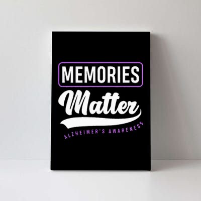 Memories Matter Alzheimer Supporter Alzheimers Awareness Canvas